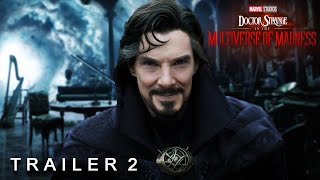 Doctor Strange in the Multiverse of Madness - Trailer 2 (2022) Sam Raimi | TeaserPRO Concept Version