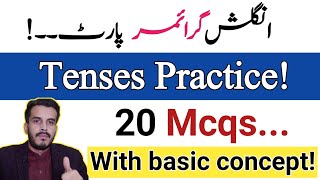 Tenses practice set video|English grammar|Tenses Mcqs for ppsc fpsc upsc NTS Railway|Hub of iQ Gk