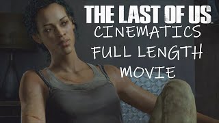 The Last of Us Cinematics | Full Length Movie