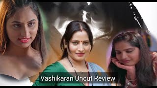 Vashikaran webseries uncut review | New webseries of 2024 | latest webseries 2024