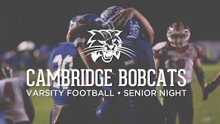 Cambridge Bobcats Varsity Football - Senior Night 2014 - Meadowbrook Game - Cambridge, Ohio