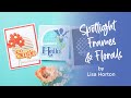 Introducing the Spotlight Frames & Florals Collection by Lisa Horton