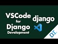 Django 3: Configure VSCode for Django Development