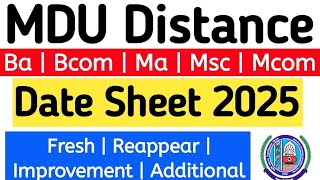 Mdu Distance Date Sheet 2025 | Mdu Distance reappear datesheet 2025 | Mdu Distance Exams 2025