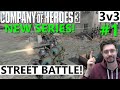 Street Fight!- Company of Heroes 3 - 3v3 (NEW NARRATED SERIES)