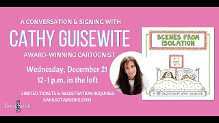 Scenes from Isolation with Emmy Award-Winning Cartoonist Cathy Guisewite (12.21.2022)