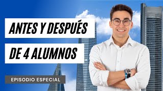 ANTES y DESPUÉS de 4 alumnos (Ep. Especial Podcast #17)