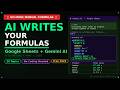 Let AI Write Google Sheets Formulas — Google Sheets Just Got Smarter with AI Formulas