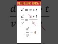 despejes de formulas no.1 despejar fisica matemáticas algebra tiempo