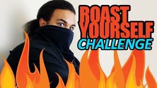 ROAST YOURSELF Challenge! (SSJ Carter)