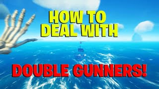 HOW TO DEAL WITH DOUBLE GUNNERS IN Sea of Thieves! #shorts