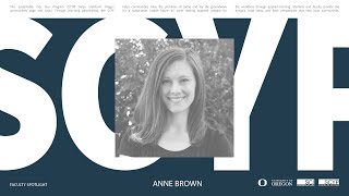 SCYP Faculty Spotlight: Anne Brown