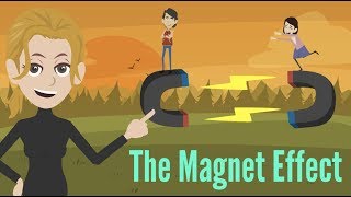 How To Get A Girl Back | The Magnet Effect (Animation)