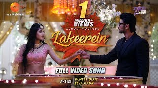 Lakeerein - Full Video Song | Guddan Tumse Na Ho Payega | Ft. Puneet Dixit & Esha Gaur