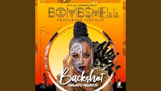 Back Shot (feat. TieFour) (Ngayo Ngayo)