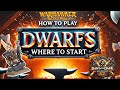 How to play Dwarfs in Warhammer: The Old World, where to start and how to deploy.