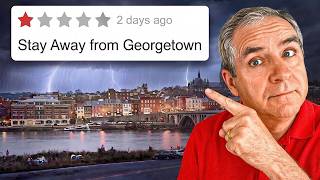 AVOID Moving To Georgetown...Unless You Can Handle These 10 Things