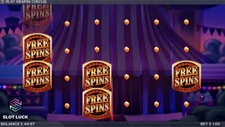 Respin Circus Slot - BIG Win