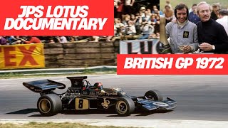 Formula 1 1972 British GP - JPS Lotus Fantastic Documentary