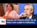 DENUNCIA CONTRA FERNÁNDEZ I Tamara Pettinato hizo su descargo sobre el video con el expresidente