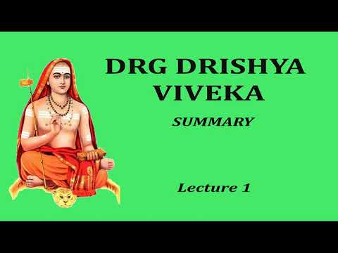 Drg Drishya Viveka - Lecture 01 (Summary) - YouTube