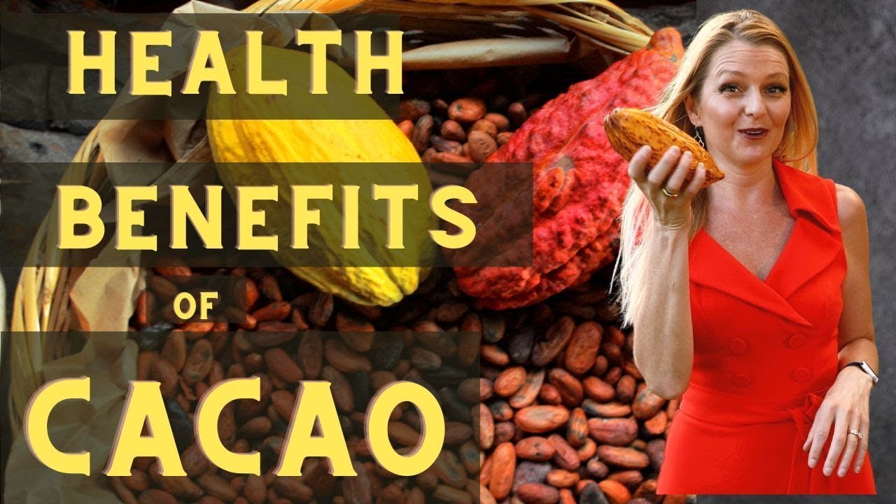 5 Health Benefits Of Cacao - YouTube