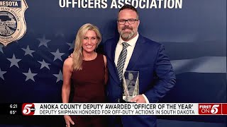 Anoka County deputy awarded for 'heroic actions' while on vacation