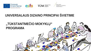 Universalus dizainas | „Tūkstantmečio mokyklų“ programa