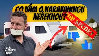 Co vám o karavaningu neřeknou? Karavaning způsobuje závislost