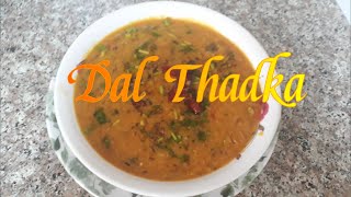 DAL THADKA||എളുപ്പത്തിൽ തയ്യാറാക്കാം പരിപ്പ് കറി||നോർത്ത് ഇന്ത്യൻ ദാൽ തട്ക||