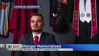Larimer County Ranger Brendan Unitt Is Being Memorialized