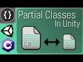 Partial Classes || Unity 3D and C Sharp Tutorial