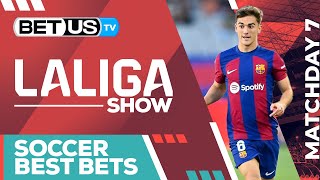 LaLiga Picks Matchday 7 | LaLiga Odds, Soccer Predictions & Free Tips