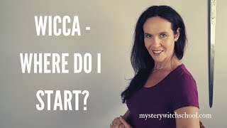 Wicca for Beginners - Where do I start?