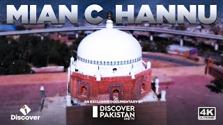 Exclusive Documentary on Mian Channu | Discover Pakistan TV