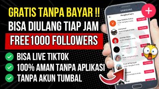 CARA MENAMBAH FOLLOWERS TIKTOK GRATIS - CARA CEPAT MEMPERBANYAK FOLLOWERS TIKTOK GRATIS PERMANEN NEW