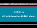 Media Query Tutorial |CSS Media Query Simplified in 7 Minutes
