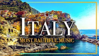 The Best 🇮🇹 Italian Music & aerial 4K Italy landscapes. The most beautiful  & fa