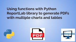 Using Functions in Python Reportlab to Create pdfs with multiple Charts and Tables