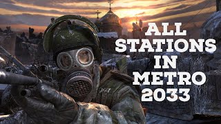 All Stations In Metro 2033