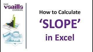 Calculating Gradient with SLOPE Formula in Excel