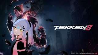 【TEKKEN 8】kangen main tekken......