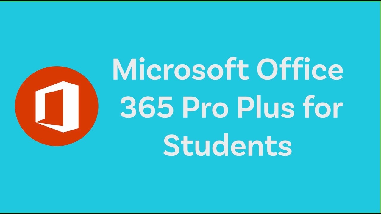 Microsoft Office 365 Pro Plus For Students - YouTube