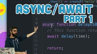 16.13: async/await Part 1 - Topics of JavaScript/ES8