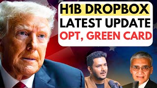 No More H1B Visa Dropbox? - Latest US Immigration Updates with Lawyer