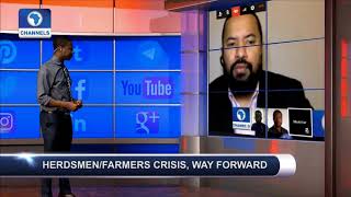 Focus On Herdsmen/Farmers Crisis, Way Forward Pt.2 |Channels Beam|