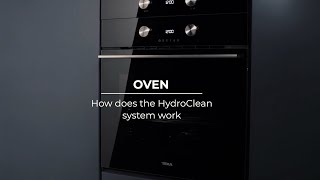 How to use the HydroClean Function to clean the oven | Teka Academy