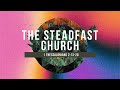 THE STEADFAST CHURCH with Okoth Lwanda || KVC Church Online 15th June 2024