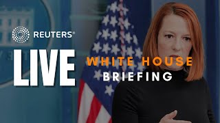 LIVE: White House briefing ahead of Biden address on the Russia-Ukraine crisis