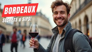 10 Must-Do Things in Bordeaux – Ultimate 2026 Travel Guide